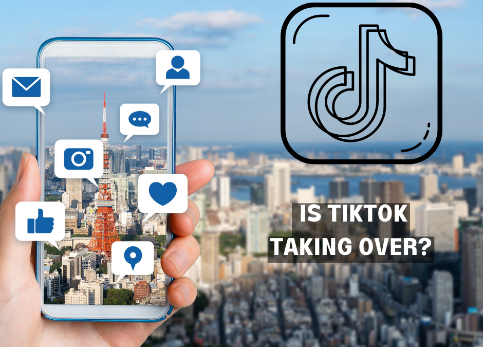 is tiktok taking over the social media channels?